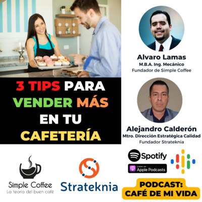 122 Tips para Aumentar las Ventas en tu Cafetería - Mtro. Alejandro Calderón