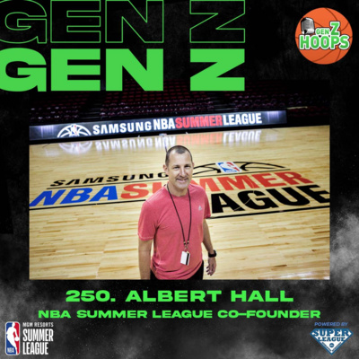 250. Albert Hall - NBA Summer League Co-Founder