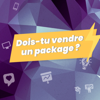 #11. Vendre un package ou laisser le choix ?