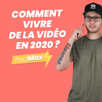 S02E03. Comment vivre des tes PRESTATIONS VIDÉO en 2020 ?