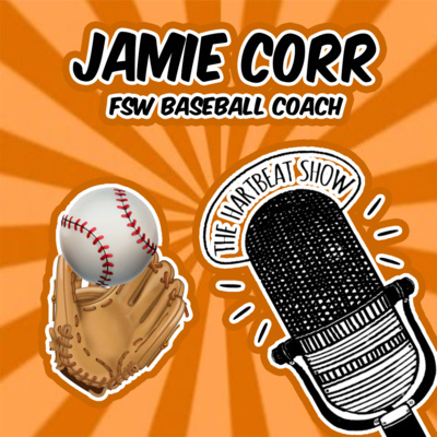 Interview With FSW Baseball Coach Jamie Corr episode artwork