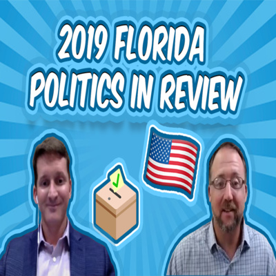2019 Florida Politics In Review episode artwork