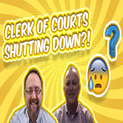 Will Your Loan Close If The Clerk Of Courts Shuts Down? episode artwork