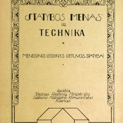 Ep. 3.3 - Pirmojo lietuviško statybų žurnalo šimtmetis