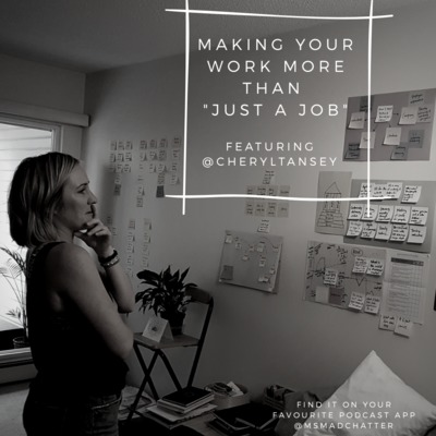 How to make work more than just a job episode artwork