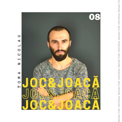 Toma Nicolau / Joc și Joacă