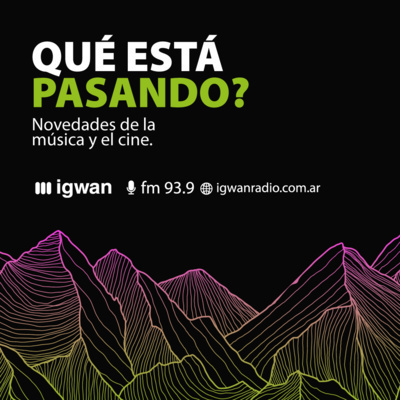 Qué está pasando | Underworld y la electrónica de los 90's | Especial de Illya Kuryaki episode artwork