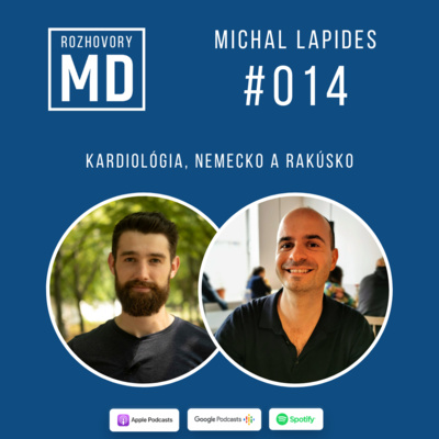 #014 Michal Lapides – Kardiológia, Nemecko a Rakúsko