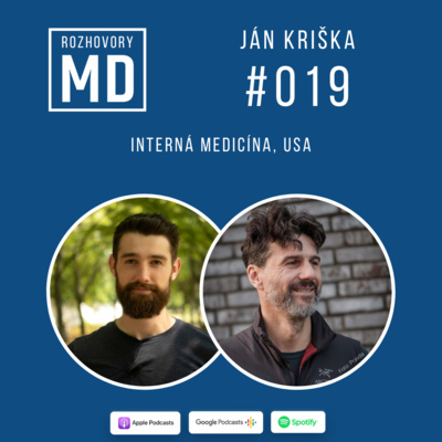 #019 Ján Kriška - Interná medicína, USA