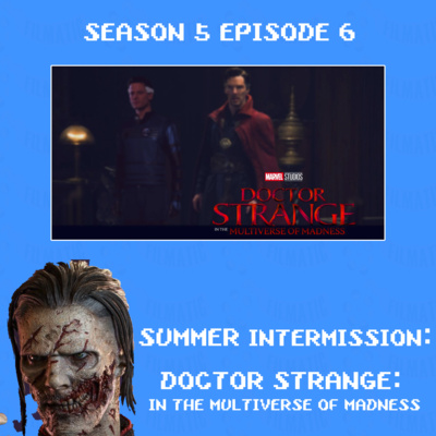 'Doctor Strange 2' ft. Darian Nigro & Connor Park