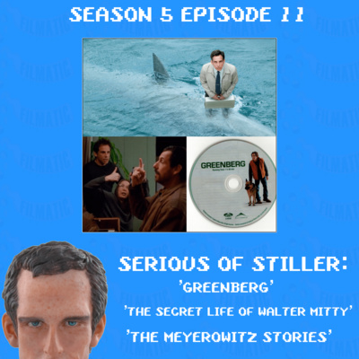 Serious of Stiller: 'The Secret Life of Walter Mitty', 'Greenberg', & 'Meyerowitz Stories'