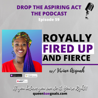 Royally Fired Up and Fierce with Vivian Acquah 059