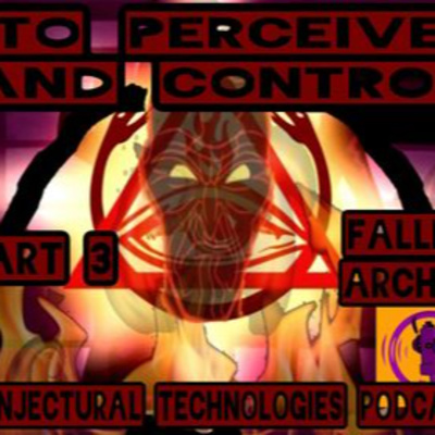 Conjectural Technologies - Fallen Arches (s2e8)