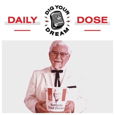 DAILY DOSE - Colonel Sanders - 8/18/18