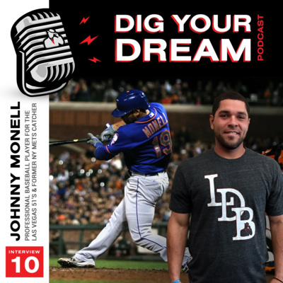 DIGMI DISCUSSION Interview #10 - MLB Player Johnny Monell