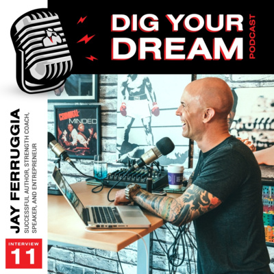 DIGMI DISCUSSION Interview #11 - Jay Ferruggia
