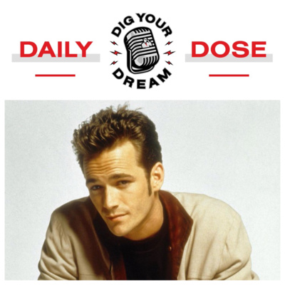DAILY DOSE 3/4/19 - Luke Perry (Dylan McKay -Beverly Hills 90210)