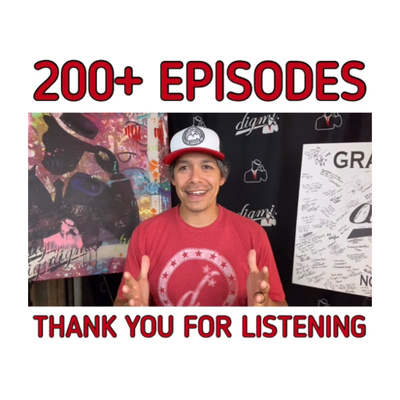 200+ Episodes for the DIG YOUR DREAM Podcast - My Weekly Word 6/24/20