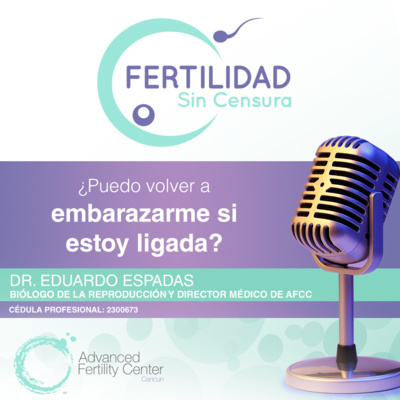 E56 - ¿Puedo volver a embarazarme si estoy ligada? episode artwork