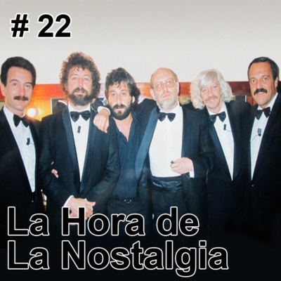 La Hora de la Nostalgia