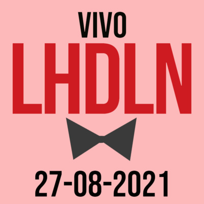 La Hora de la Nostalgia en Vivo (27-08-2021) episode artwork