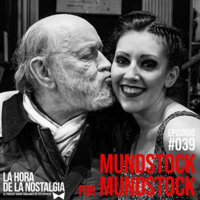 Mundstock por Mundstock - Episodio 039 de "La Hora de la Nostalgia", el Podcast sobre Les Luthiers episode artwork