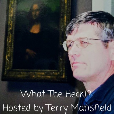 What The Heck!?