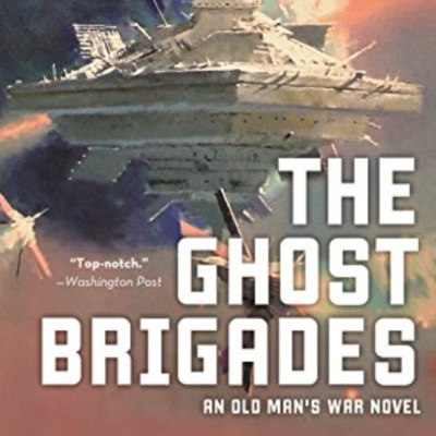 #79: The Ghost Brigades by John Scalzi (Old Man's War #2) episode artwork