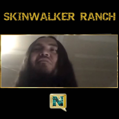 Skinwalker Ranch and Pete Sands Skinwalker Ranch and Pete Sands