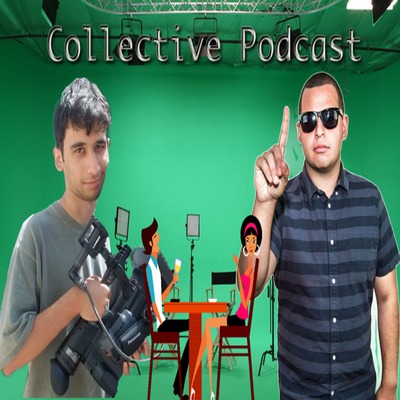 Collective Podcast
