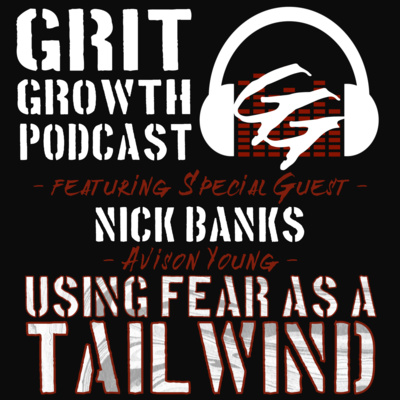 0006 - Fear as a Tailwind | Nick Banks