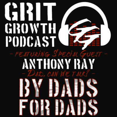 0015 - Dad, Can We Talk? | Anthony Ray