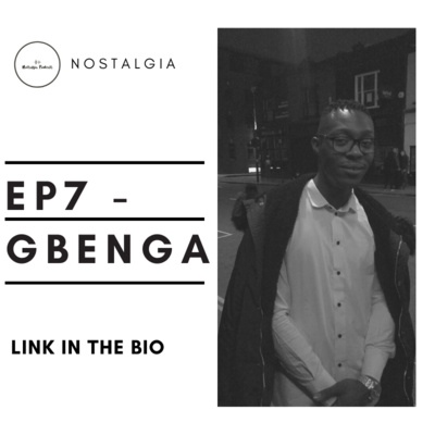 EP7 - GBENGA  episode artwork