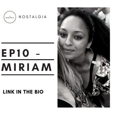 EP10 - MIRIAM  episode artwork