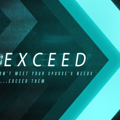 Exceed- Exploring the 5 Love Languages episode artwork