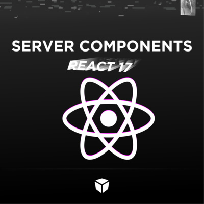 T1 /E02 | Server Components en React 17