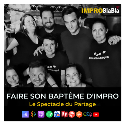 Faire son baptême d'impro - Le Spectacle du Partage