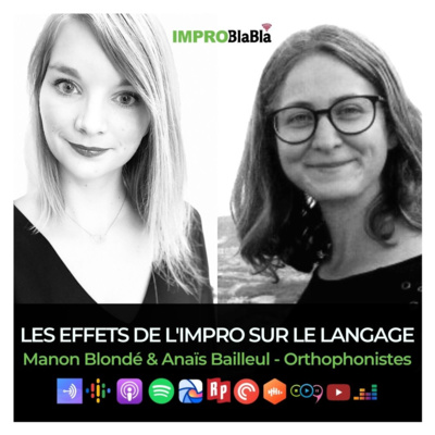 Les effets de l'impro sur le langage - Manon Blondé & Anaïs Bailleul (orthophonistes)