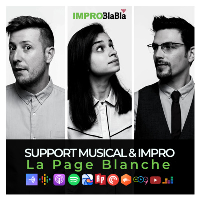 Le support musical en impro - La Page Blanche (Karen Moreau, Boris Petitou, Antoine Rup)