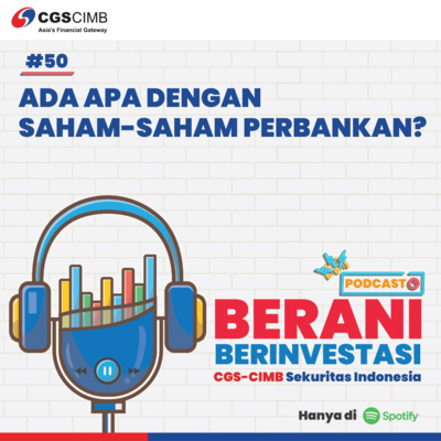 Podcast Berani Berinvestasi