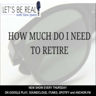 Episode 12: How Much Do I Need to Retire? episode artwork