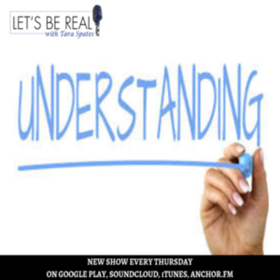Episode 27: Understanding is Key in any Relationship!!! episode artwork