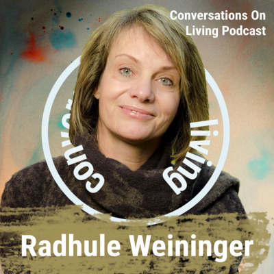 Ep. 90 Radhule Weininger: Becoming Ourselves