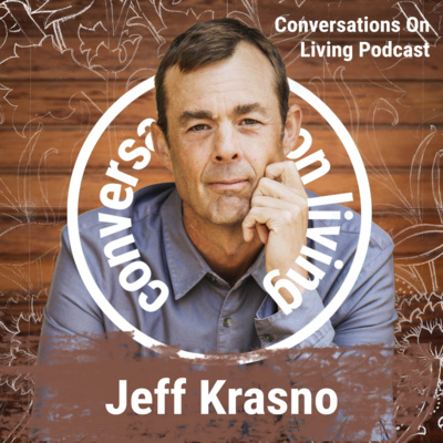 Ep. 93 Jeff Krasno (REPLAY): The Way Out Is In