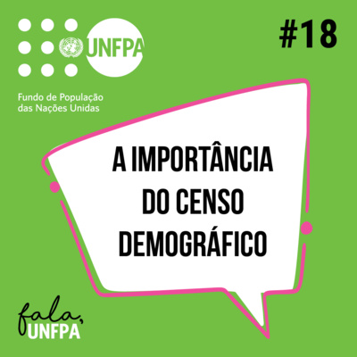 #18 A Importância do Censo Demográfico