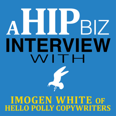HIP Biz #7 Speaks to Imogen White