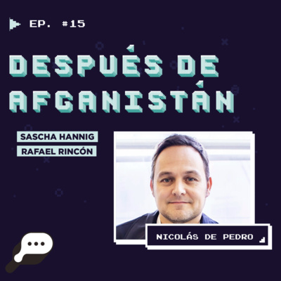 EN EL FIN DEL MUNDO - Después de Afganistán con Nicolás de Pedro episode artwork