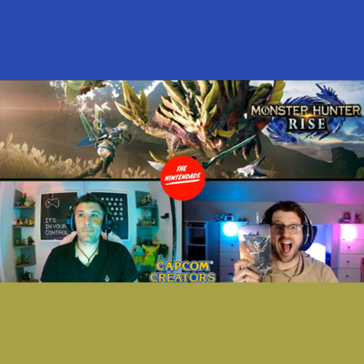 Our 1 Year Review of Monster Hunter Rise Ep. 56 episode artwork