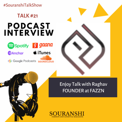 Souranshi Magazine | Podcast Interviews