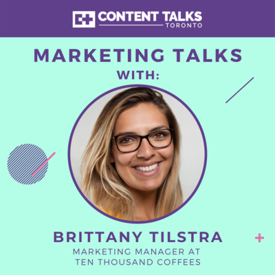 Ep. 8 - Learning to Network w/ Ten Thousand Coffee's Brittany Tilstra